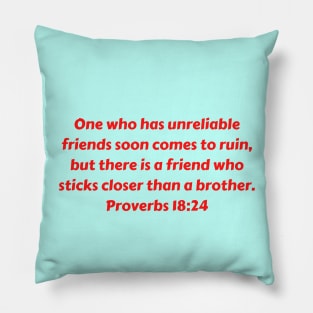 Bible Verse Proverbs 18:24 Pillow