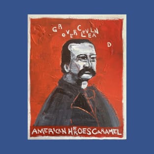 Grover Cleveland T-Shirt