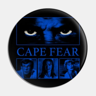 cape fear grunge Pin