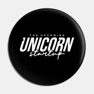 The Upcoming Unicorn Startup Pin