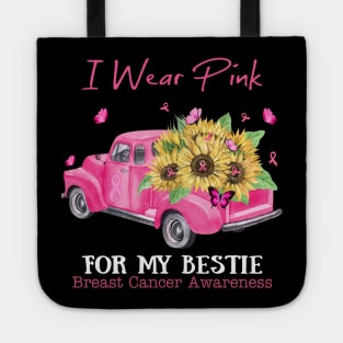 Sunflower Truck I Wear Pink For My Best Friend Breast Cancer Awareness Tote