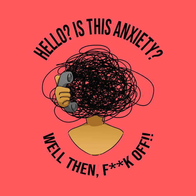 Anxiety Calling by KatanaTuga