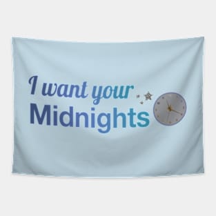 I Want Your Midnights Taylor Swift Tapestry