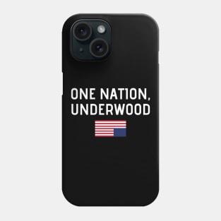 One Nation Underwood Phone Case