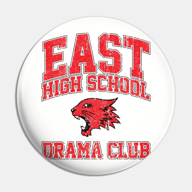 East High School Drama Club (Variant) Pin by huckblade