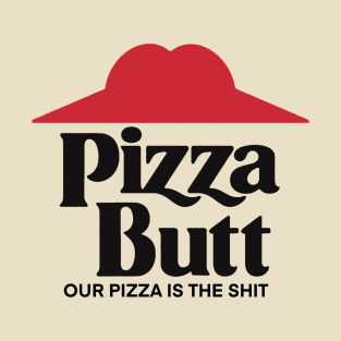 Pizza Butt T-Shirt