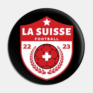 La Suisse Football Pin