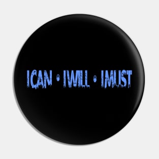 ican iwill imust Pin