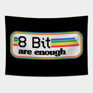 8 Bit are enough 16 32 Bit Gaming Retro Vintage Tapestry