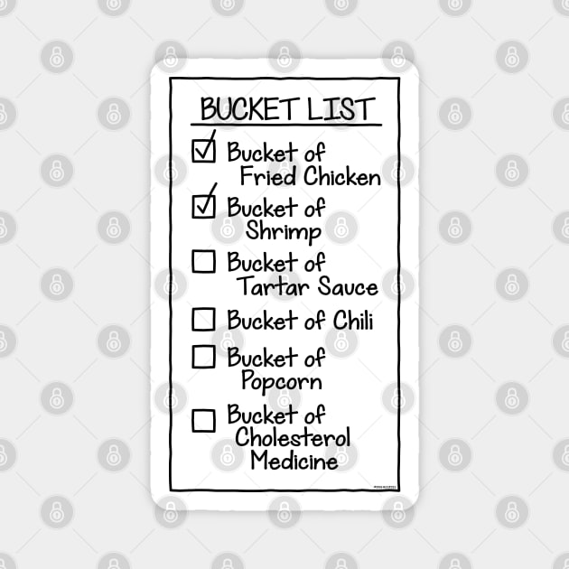 Bucket List -black [Roufxis - TP] Magnet by Roufxis