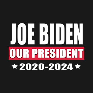 JOE BIDEN PRESIDENT T-Shirt