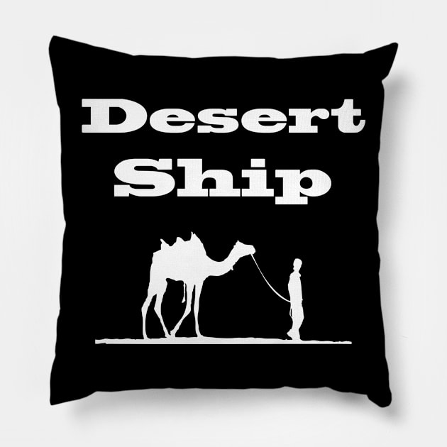 camel " desert ship " (1) Pillow by elzammar