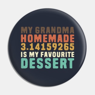 Funny Grandma Pi Pun Retro Pin