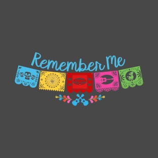 Remember Me T-Shirt