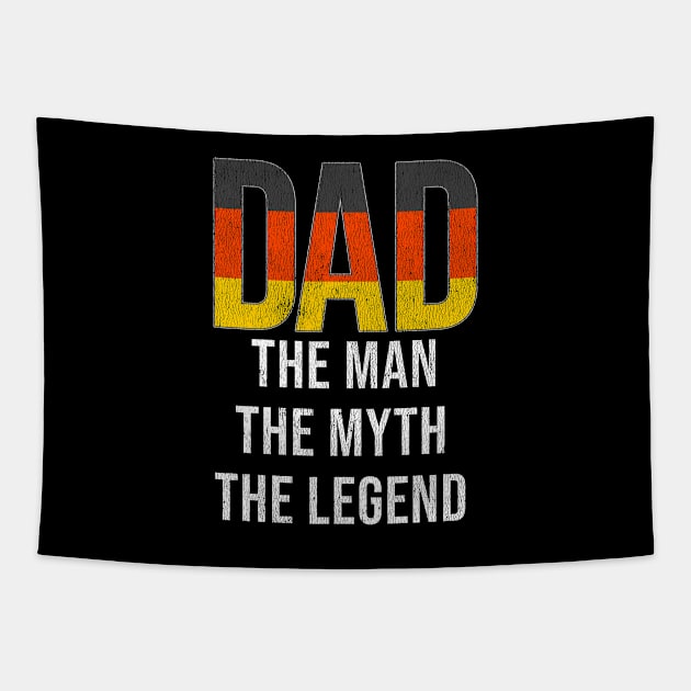 German Dad The Man The Myth The Legend - Gift for German Dad With Roots From German Tapestry by Country Flags