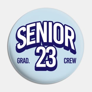 Senior Grad 23 Crew Pin
