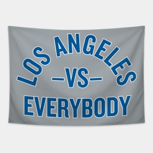 LA vs. Everybody! Tapestry