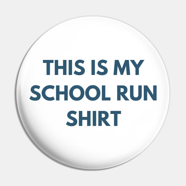 This Is My School Run Shirt. Back To School Design For Parents. Throw This Shirt On Instead Of Staying In Your Pajamas Pin by That Cheeky Tee