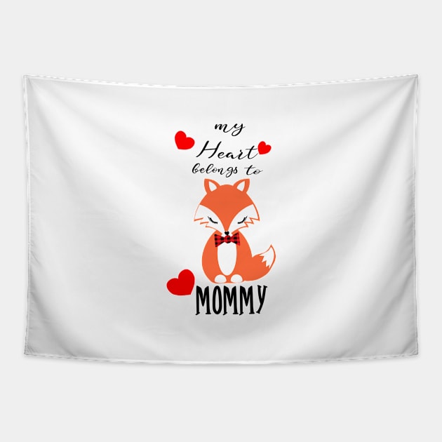 Lover Shirt, My Heart Belong To Fox Mommy, Gift and Décor Idea Tapestry by Parin Shop