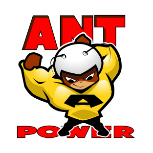 Ant POWER T-Shirt