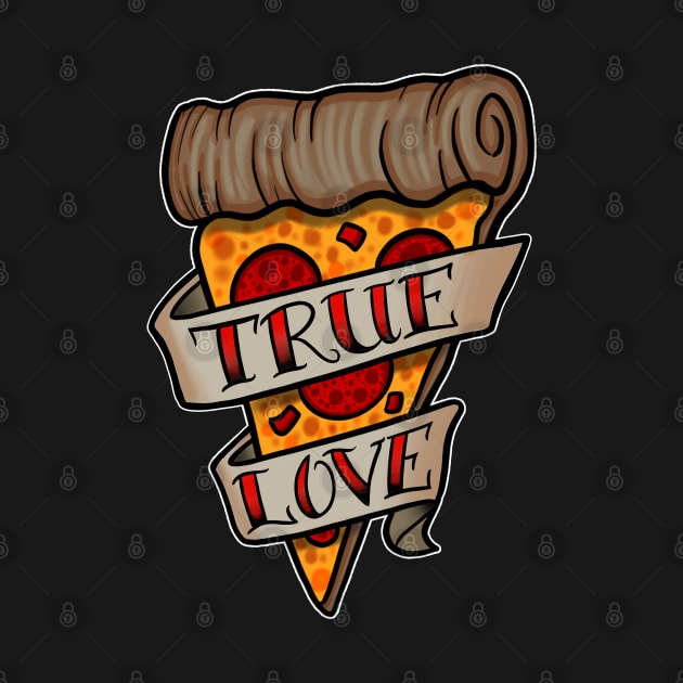 Tattoo Flash True Love Pizza Lover by Space Truck