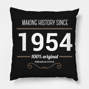 Making history since 1954 Pillow