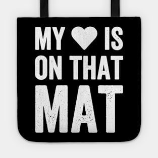 My heart is on that mat Tote