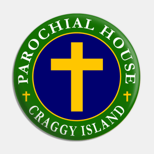 Craggy Island Parochial House Pin