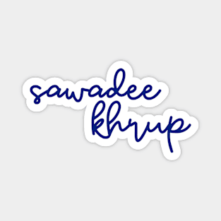 sawadee khrup - Thai blue - Flag color Magnet