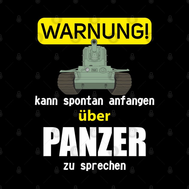 Warnung! Kann spontan anfangen über Panzer zu sprechen KV-2 by FAawRay