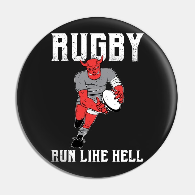 Rugby Run like Hell Color - Distressed Pin by atomguy