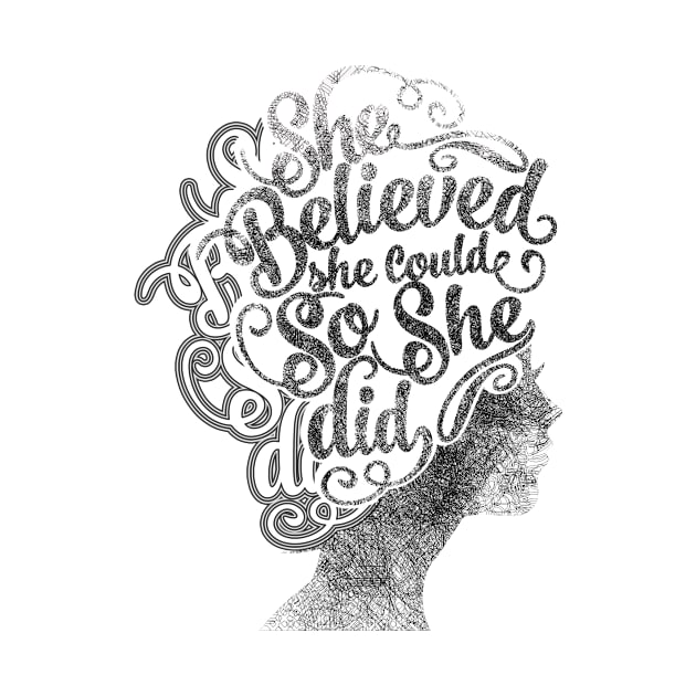 Inspirational Shirt, She Believed She Could So She Did by joyjeff