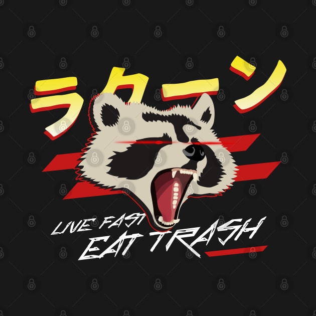 Live Fast Eat Trash by mia_me