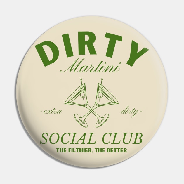 Dirty Martini Social Club Girls Night Out Pin by TrikoCraft