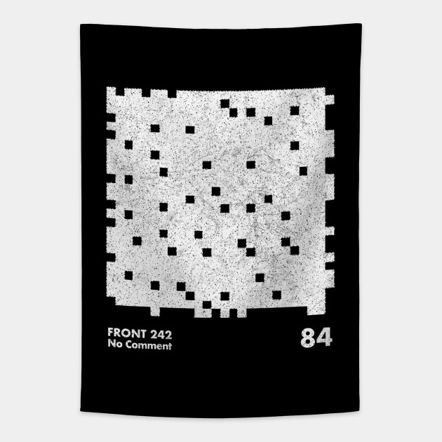 Front 242 / No Comment / Minimalist Graphic Artwork Design Tapestry by saudade