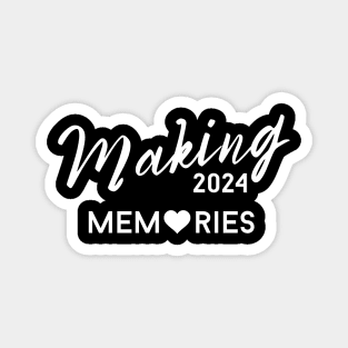 Making Memories 2024 Friend Family Vacation Matching Trip Magnet