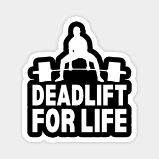 Deadlift For Life Magnet