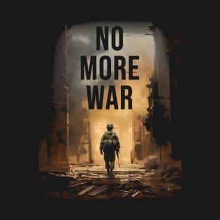 No More War T-Shirt