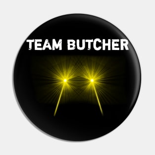 TEAM BUTCHER Pin