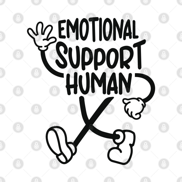 Emotional Support Human by Graphic Duster