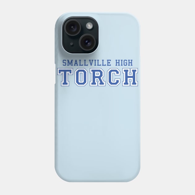 SMALLVILLE HIGH TORCH (smallville) Phone Case by LuksTEES