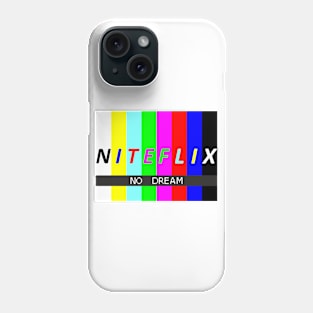 Niteflix. Inside cinema. No dream Phone Case