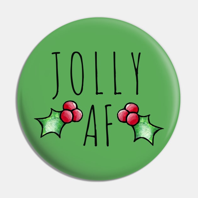 Jolly AF Pin by bubbsnugg