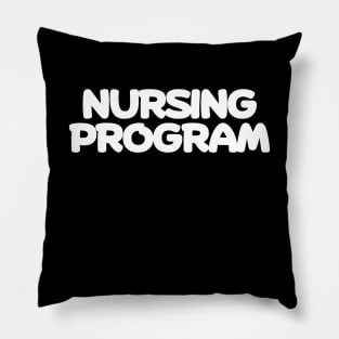 Nursing program Pillow