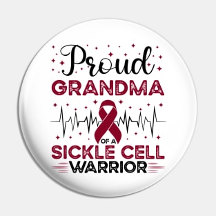 Proud Grandma Of A Sickle Cell Warrior Sickle Cell Awareness Pin