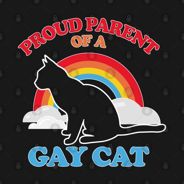 Proud Parent Of A Gay Cat #2 by DankFutura