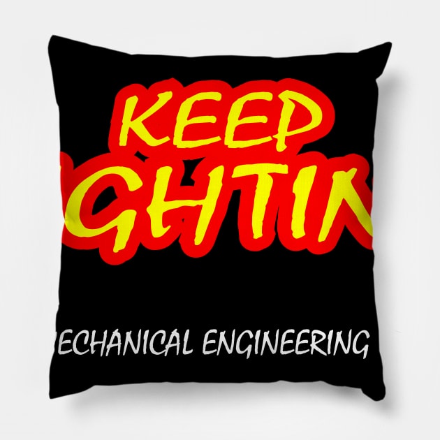 keep fighting mechanical engineering division Pillow by PrisDesign99