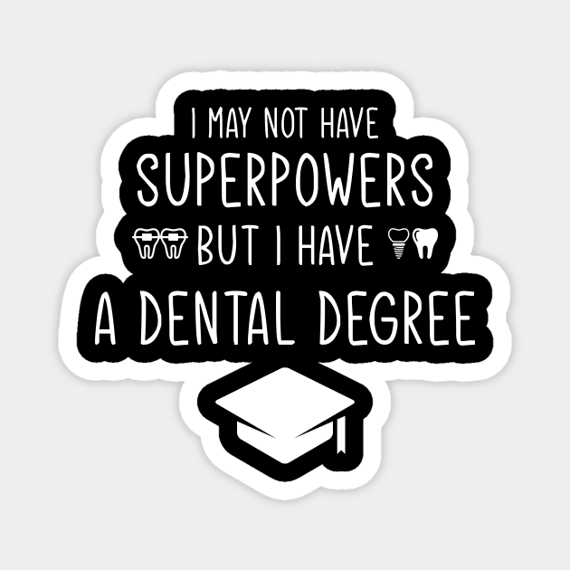 A DDS Funny Dentist Dental Student Humor Graduation Magnet by GloriaArts⭐⭐⭐⭐⭐