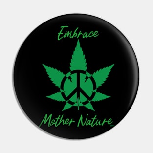 EMBRACE MOTHER NATURE PEACE LEAF Pin