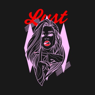 Lust T-Shirt